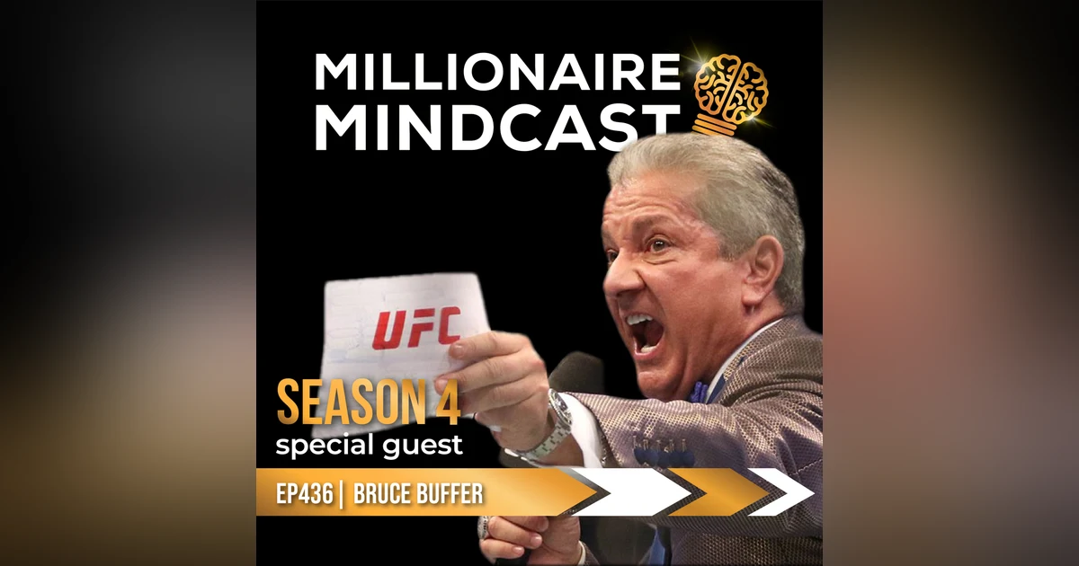 The Voice Of The UFC Octagon And How He Built A World Class Brand | Bruce Buffer