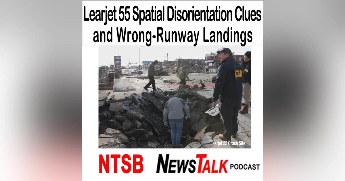 Learjet 55 Spatial Disorientation Clues & Wrong-Runway Landings