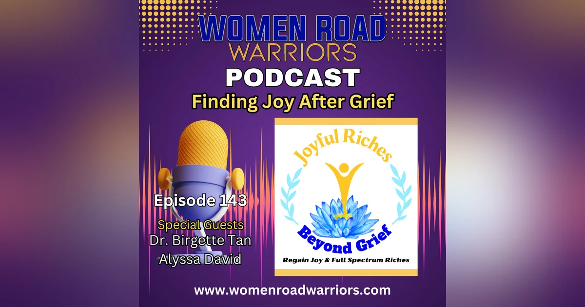 Finding Joy After Grief