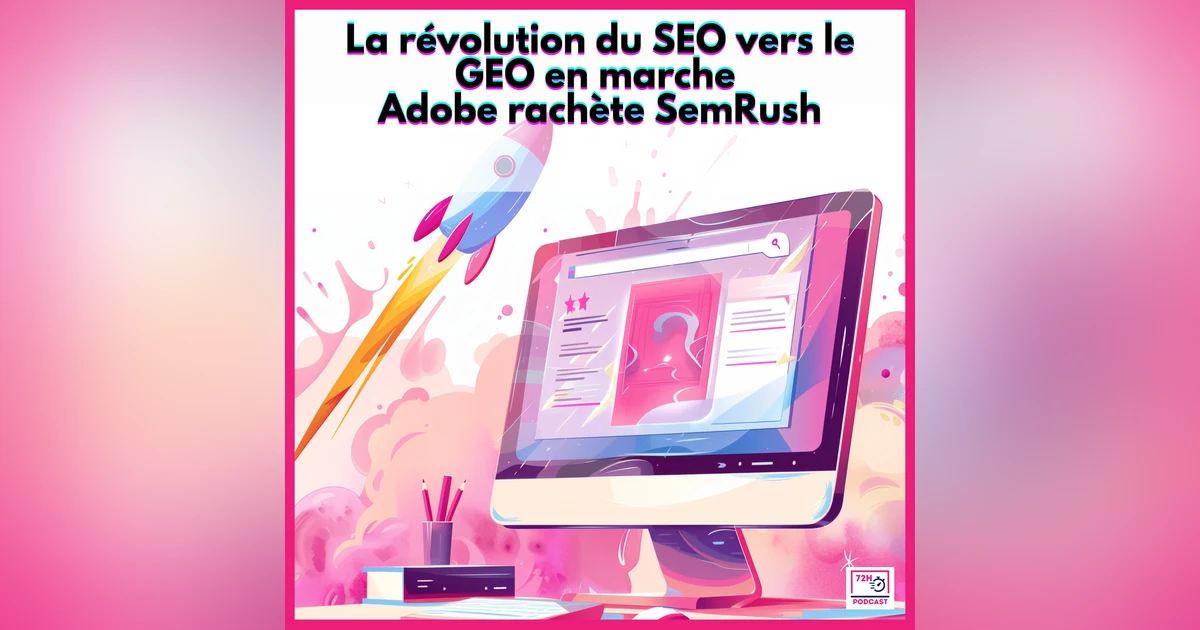La mutation du référencement : Adobe rachète SemRush