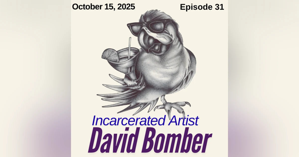 David Bomber: Incarcerated Artist, Blogger, and Actor