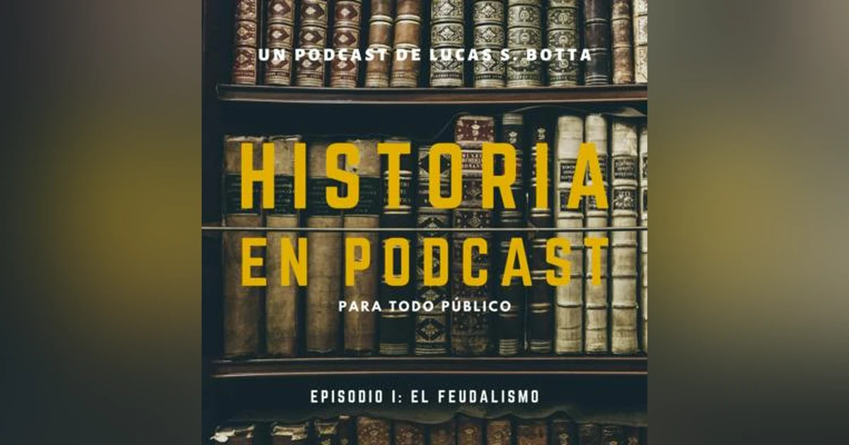 1. El Feudalismo