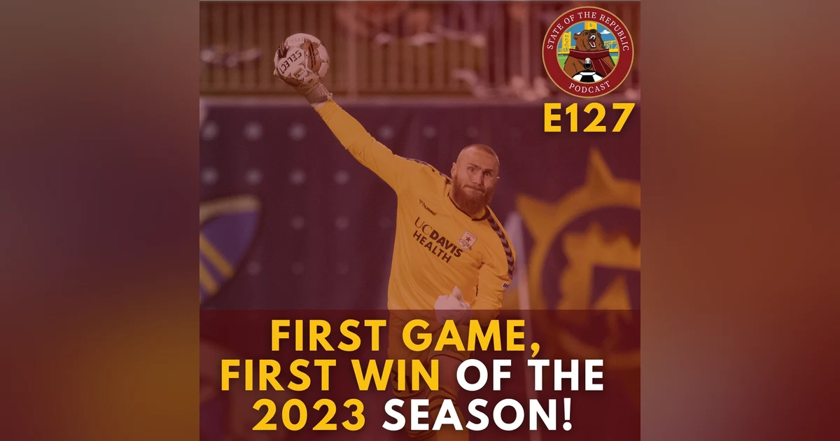 S1E127 - First Game, First Win of the 2023 Season!