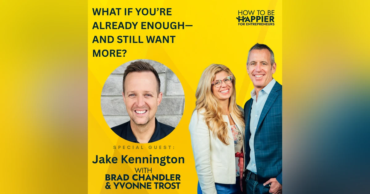 Epi 214: WHAT IF YOU’RE ALREADY ENOUGH—AND STILL WANT MORE?
