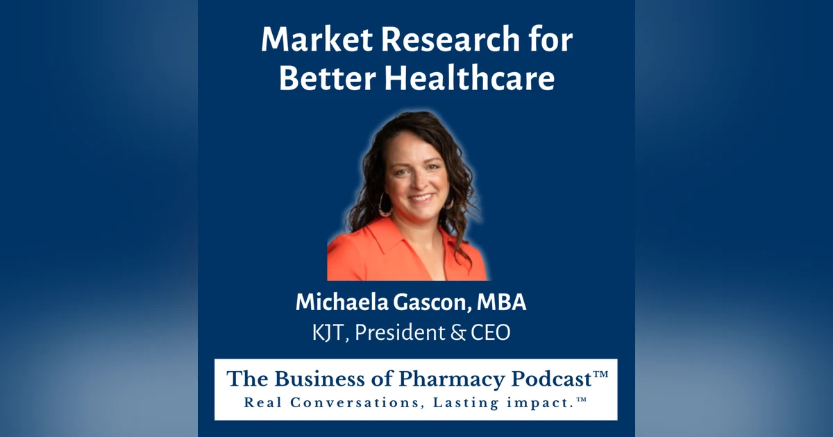 Market Research for Better Healthcare | Michaela Gascon, MBA KJT, President & CEO