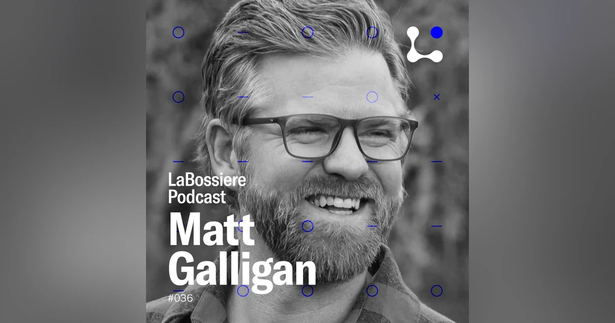 #36 - Matt Galligan