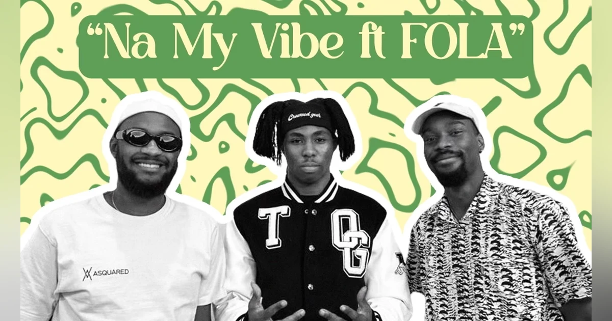 Na My Vibe ft FOLA