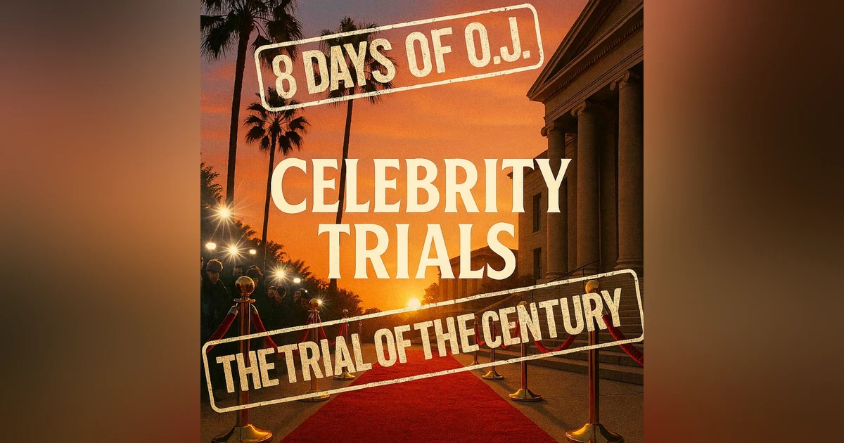8 Days of O.J. - "NOT GUILTY: The Day America Stopped"