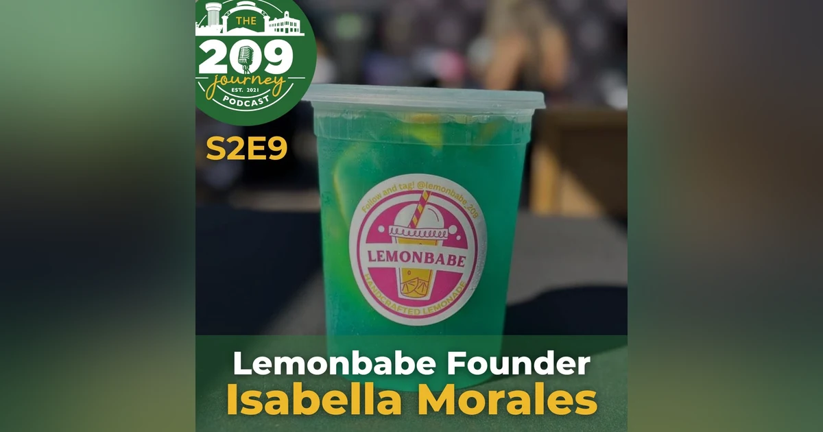 S2E9 - Lemonbabe Owner, Isabella Morales (from Ceres)!