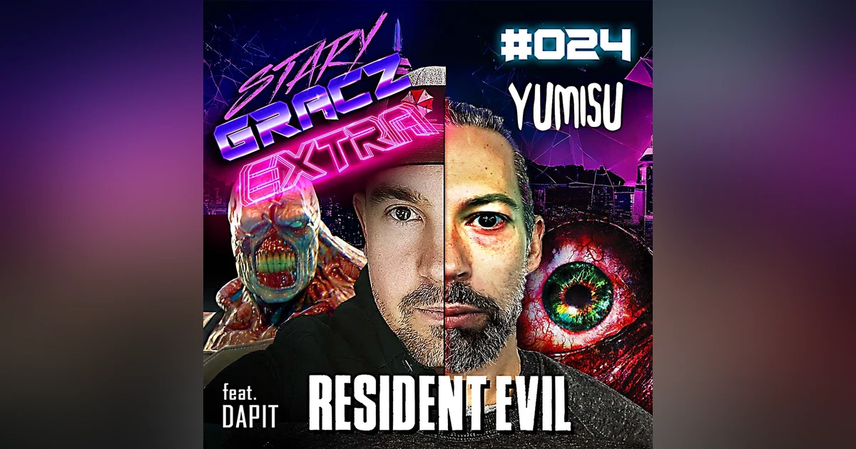 Extra 024 Resident Evil feat. Dapit