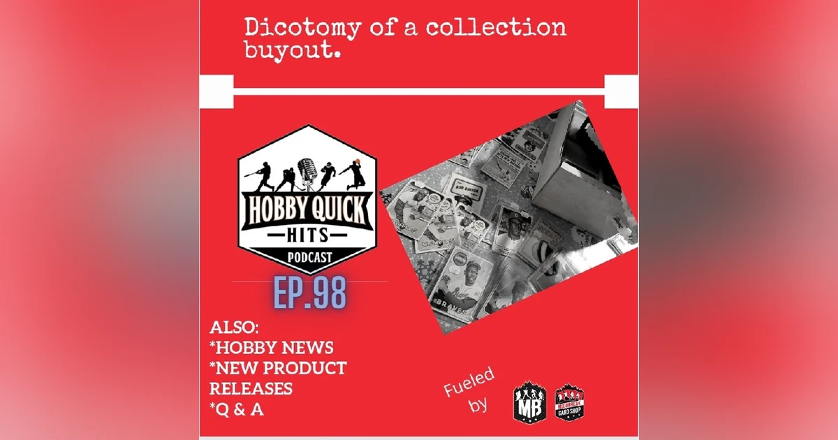 Hobby Quick Hits Ep.98 Dichotomy of a Deal