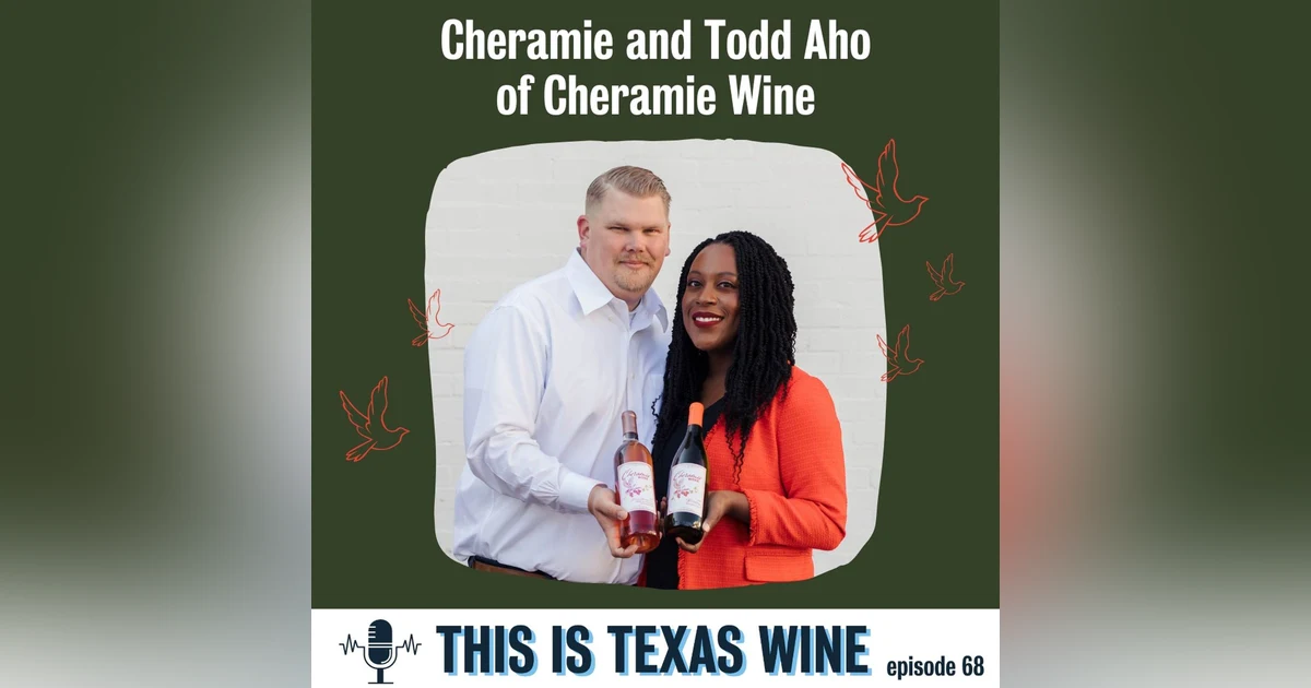 Cheramie and Todd Aho of Cheramie Wine