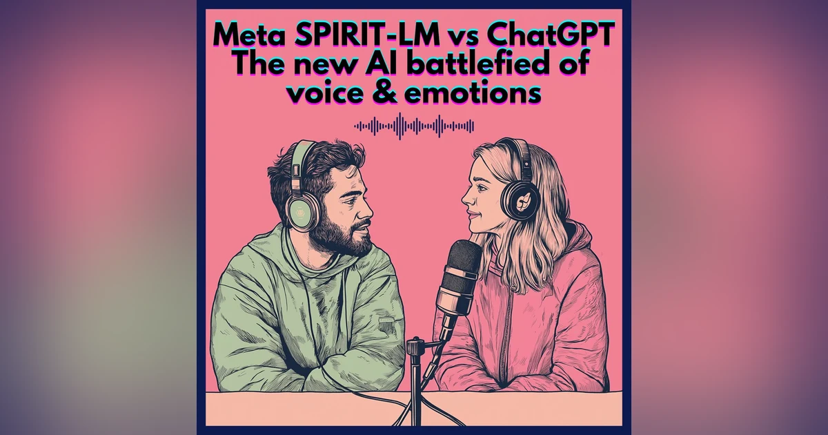 #23. Meta SPIRIT-LM vs ChatGPT The new AI battlefied of  voice & emotions