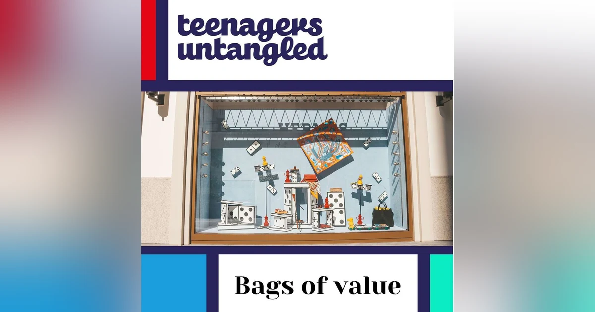 Values, and how being strong about our own can help teens navigate a society of desires.