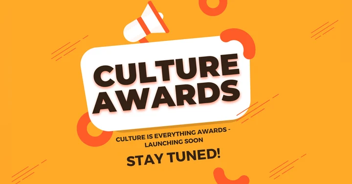 image for COMING SOON: Culture Is Everything Awards