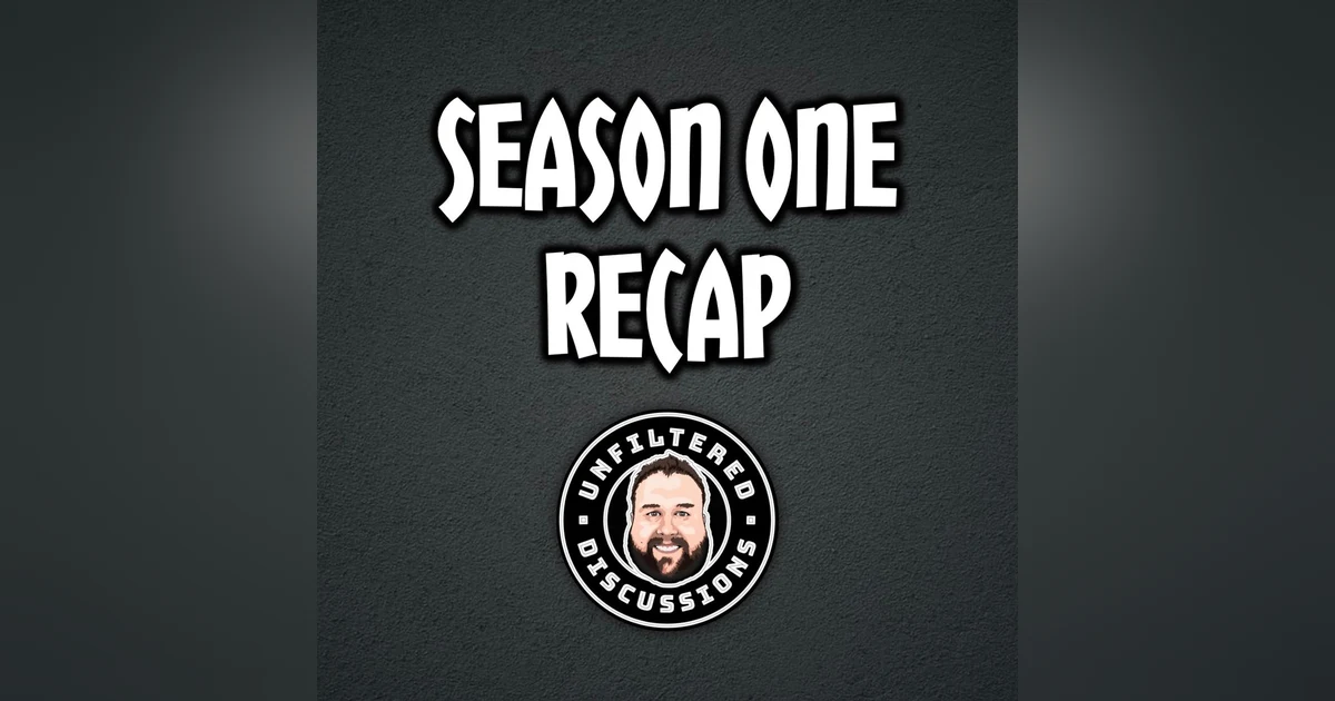 Season One Recap
