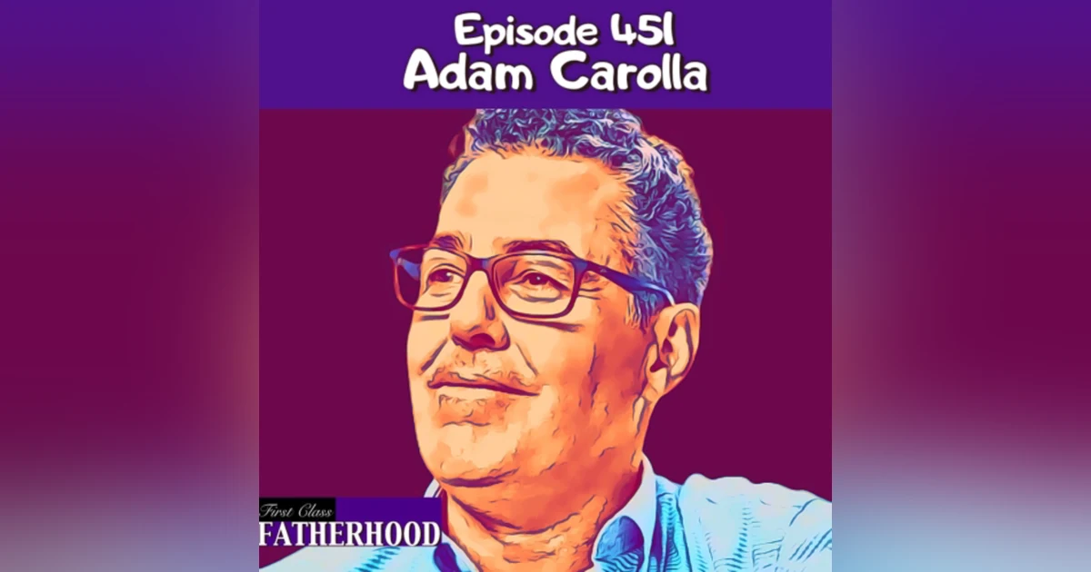 #451 Adam Carolla