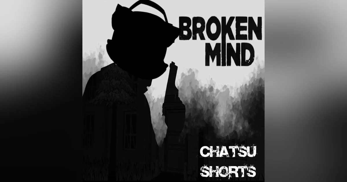 Reviewing Broken Mind || Chatsu Shorts