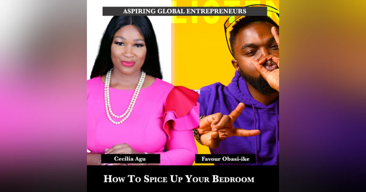 How To Spice Up Your Bedroom with Cecilia Agu 💦 - 209