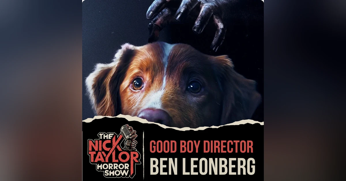 GOOD BOY Director, Ben Leonberg
