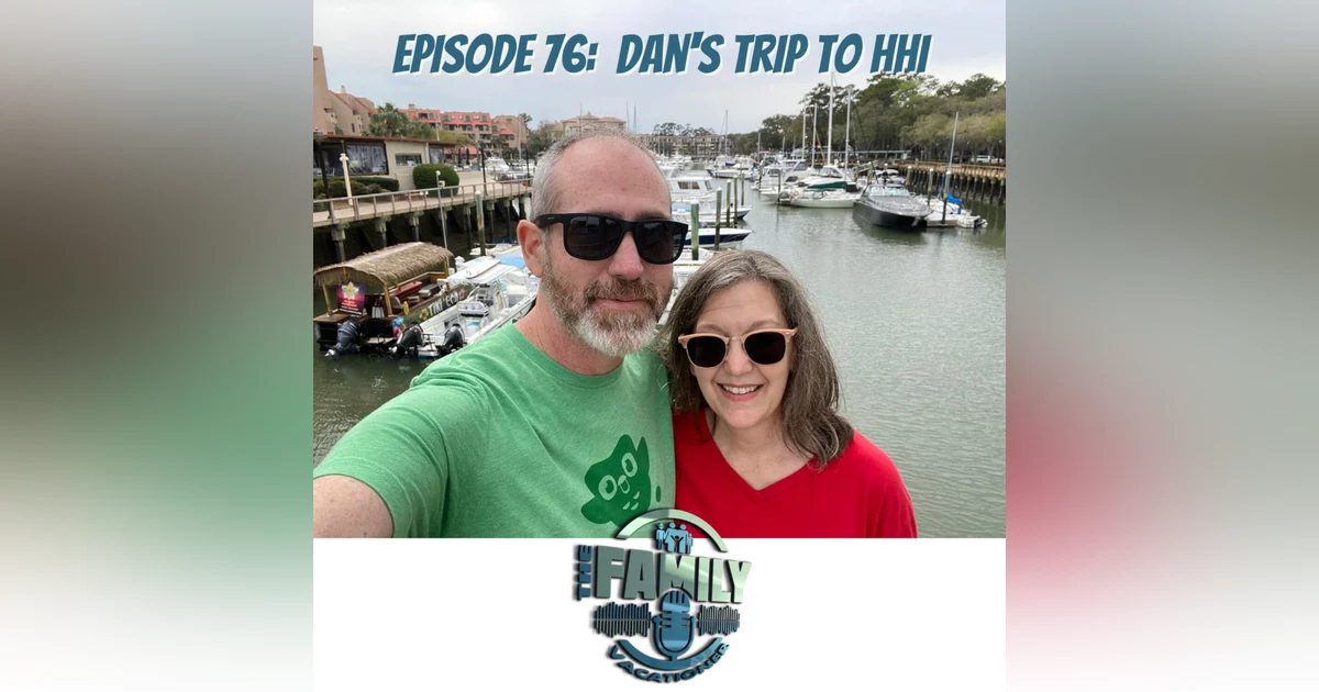 Dan's Anniversary Trip