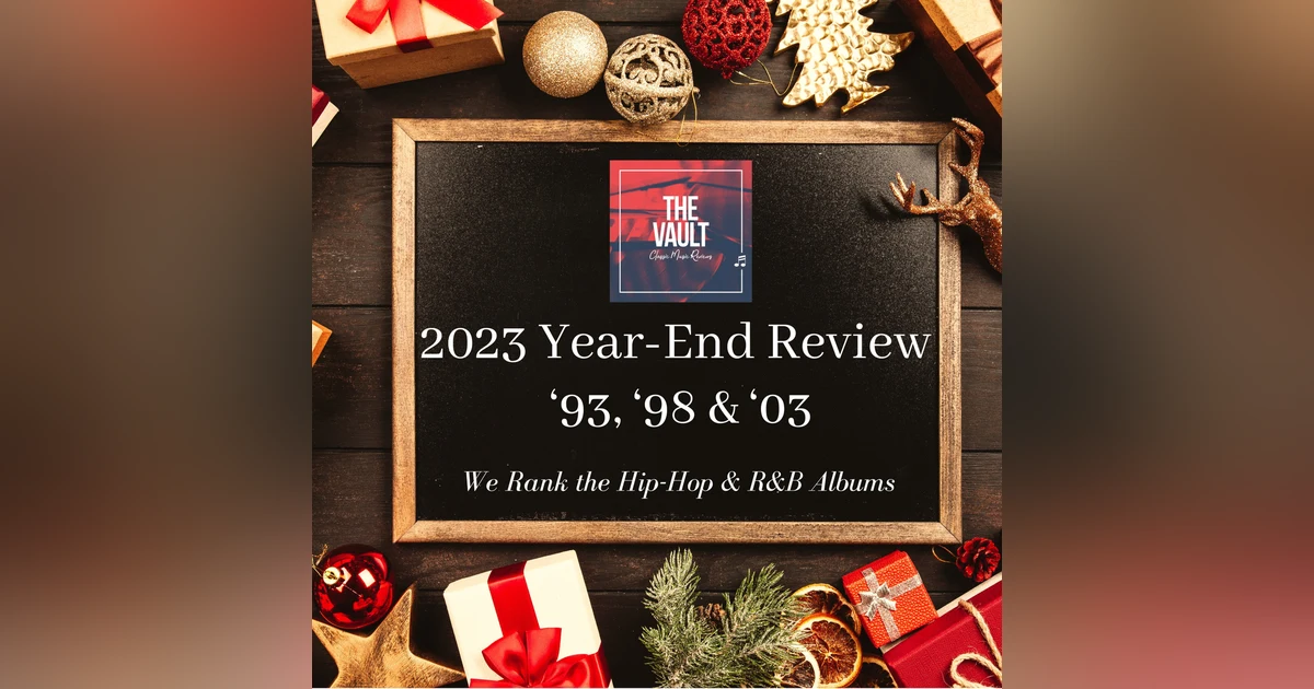 2023 Year End Review: '93, 98 & '03 Rankings