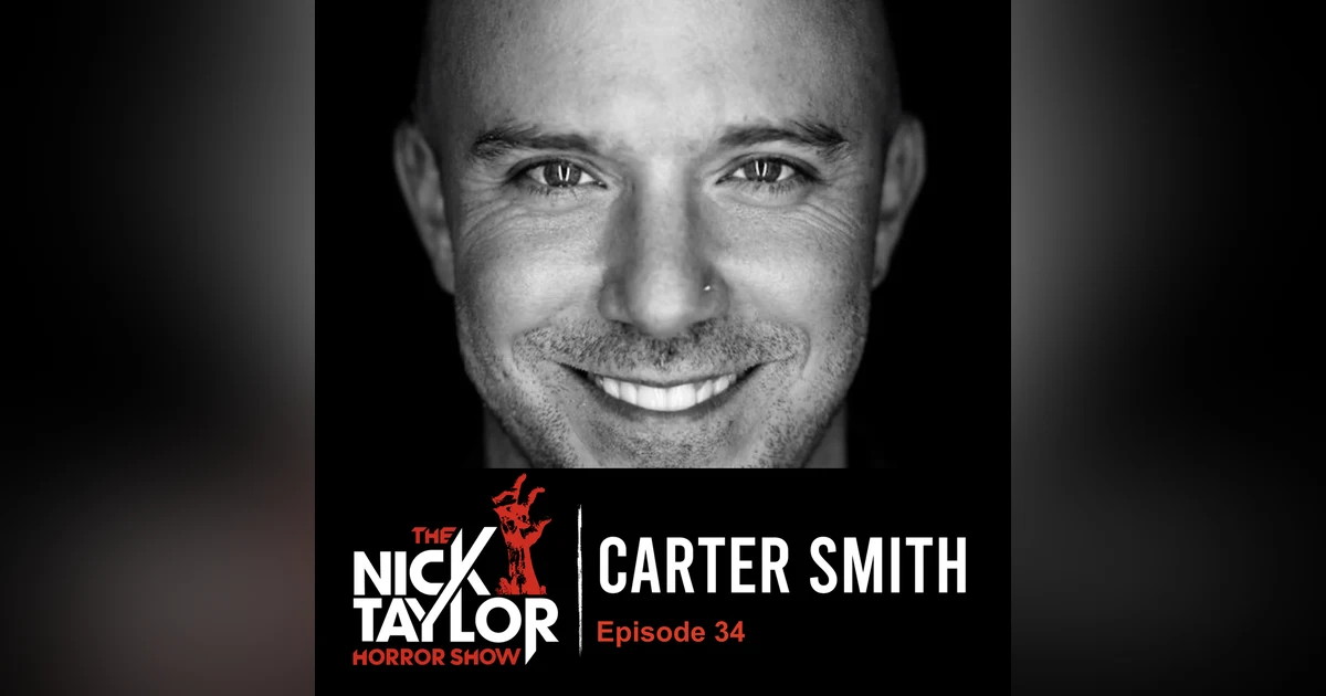 Carter Smith on Directing MIDNIGHT KISS for Blumhouse and THE RUINS [Episode 34]