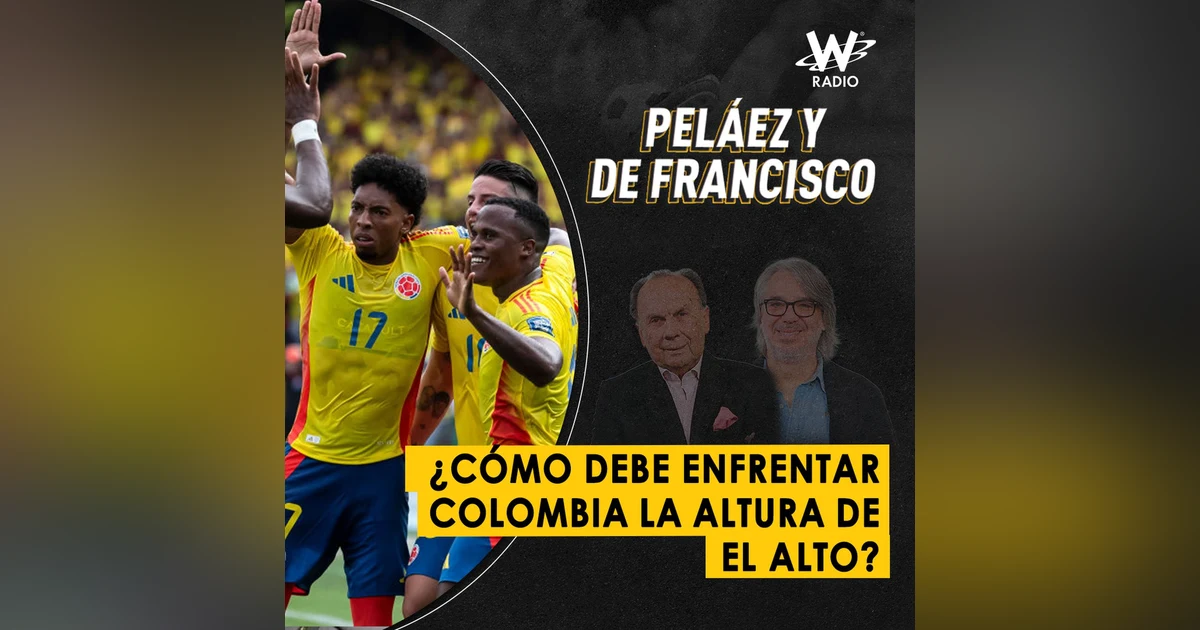 ¿Cómo debe enfrentar Colombia la altura de El Alto?