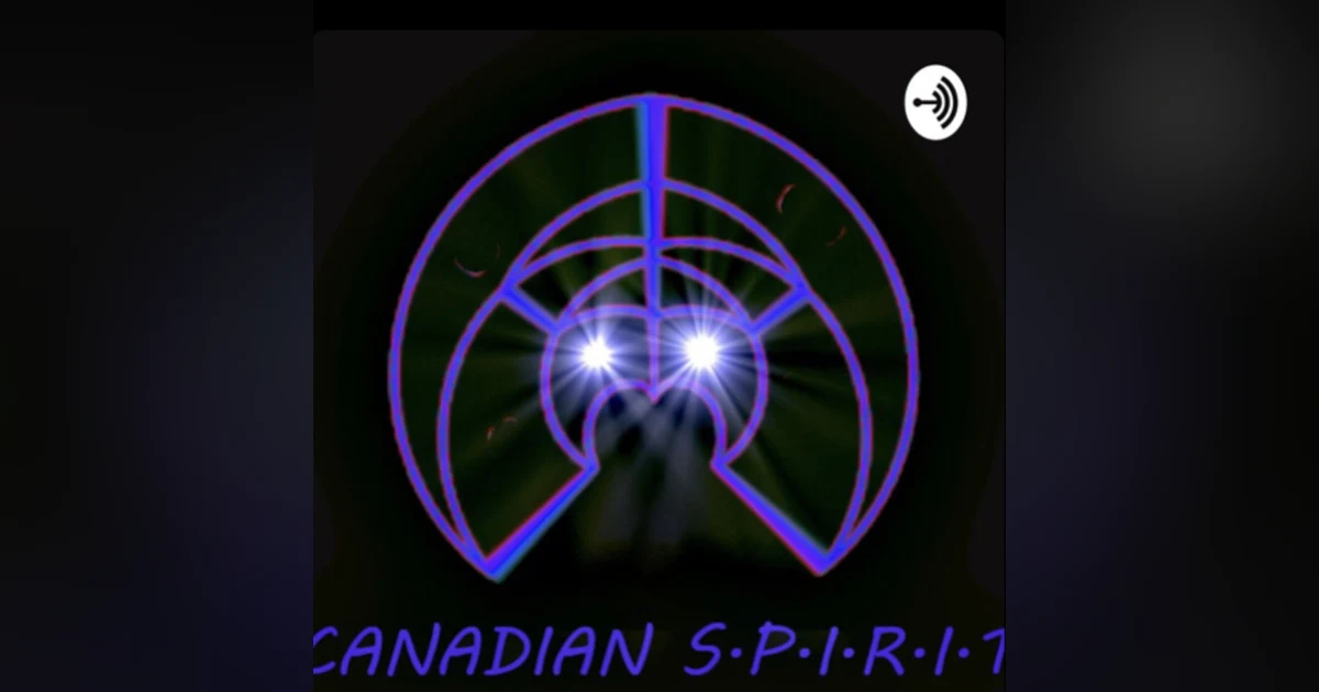 Introducing Canadian Spirit Podcast