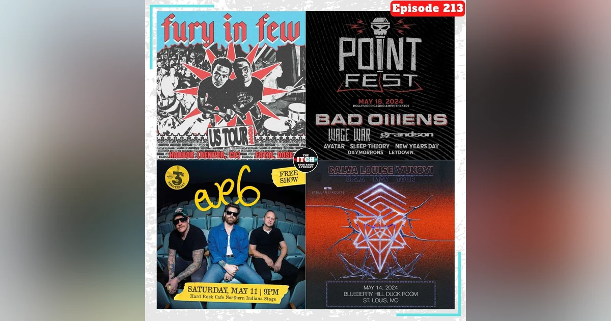 E213 Concert Catch-Up: Pointfest, Fury in Few, Calva Louise & VUKOVI, and Eve 6