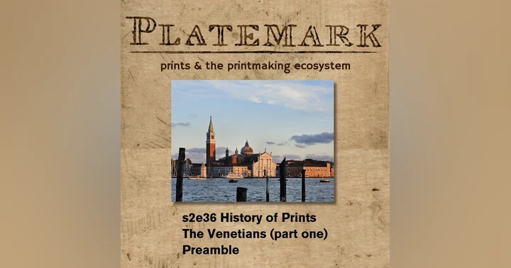 image for Show Notes: s2e36 The Venetians, a preamble