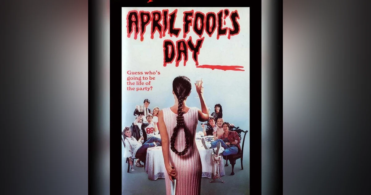 Episode 103: April Fool's Day