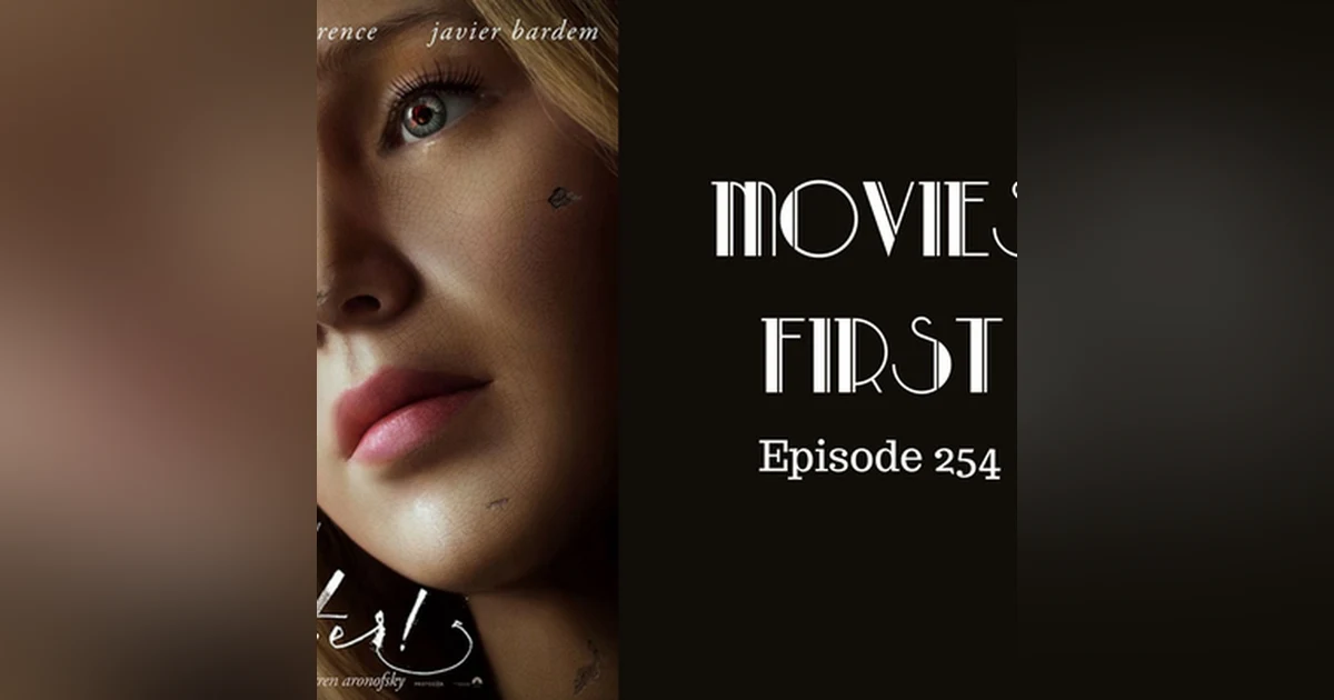 256: Mother - Movies First with Alex First Episode 254