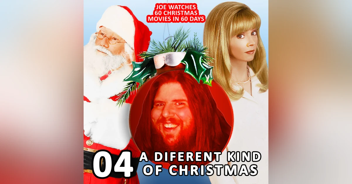 04 / A Different Kind of Christmas
