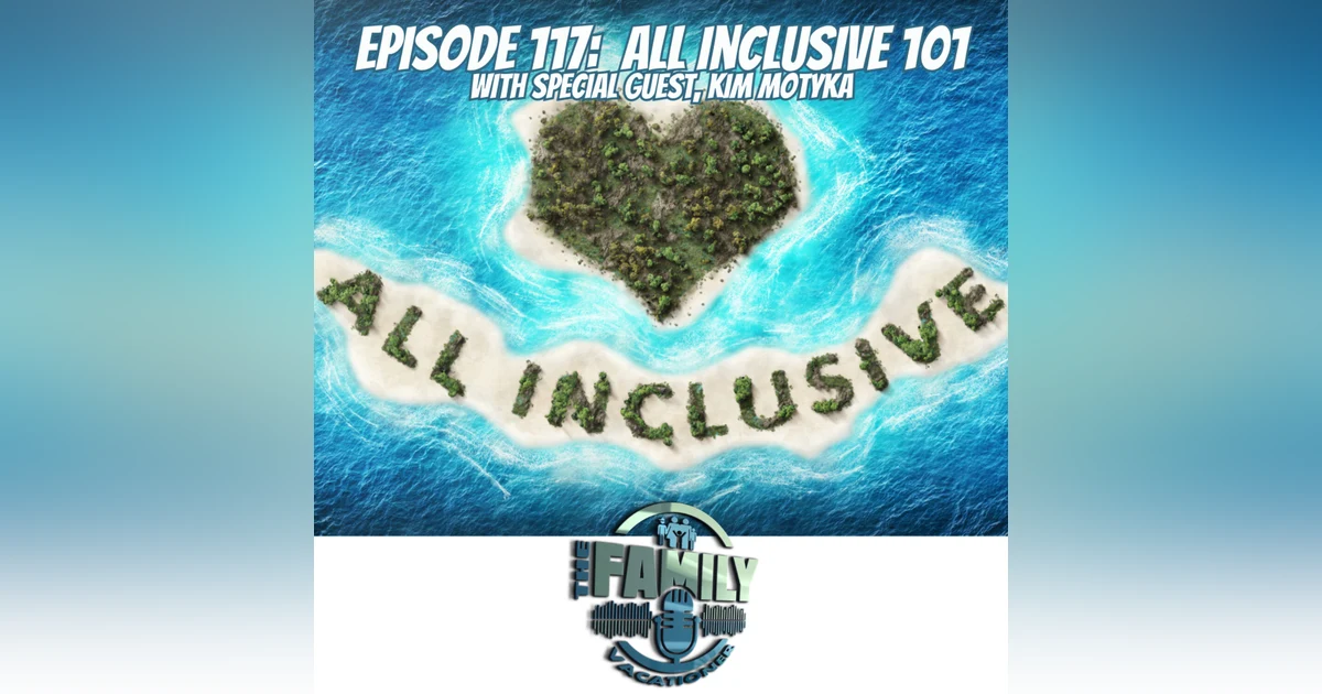 All Inclusives 101