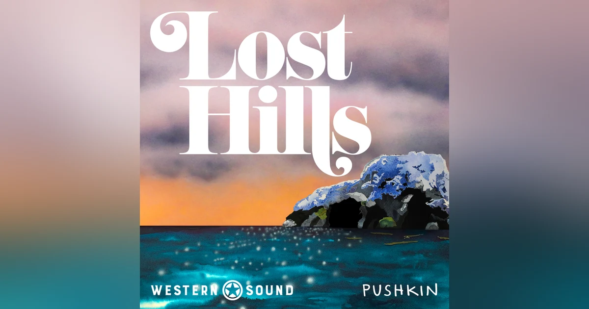 INTRODUCING: Lost Hills