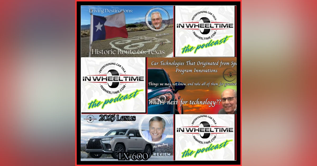 Space Tech Hits the Road, Route 66 through Texas and the Lexus LX600