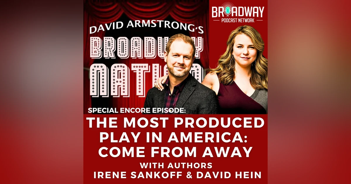 The Most Produced Play in America: Come From Away