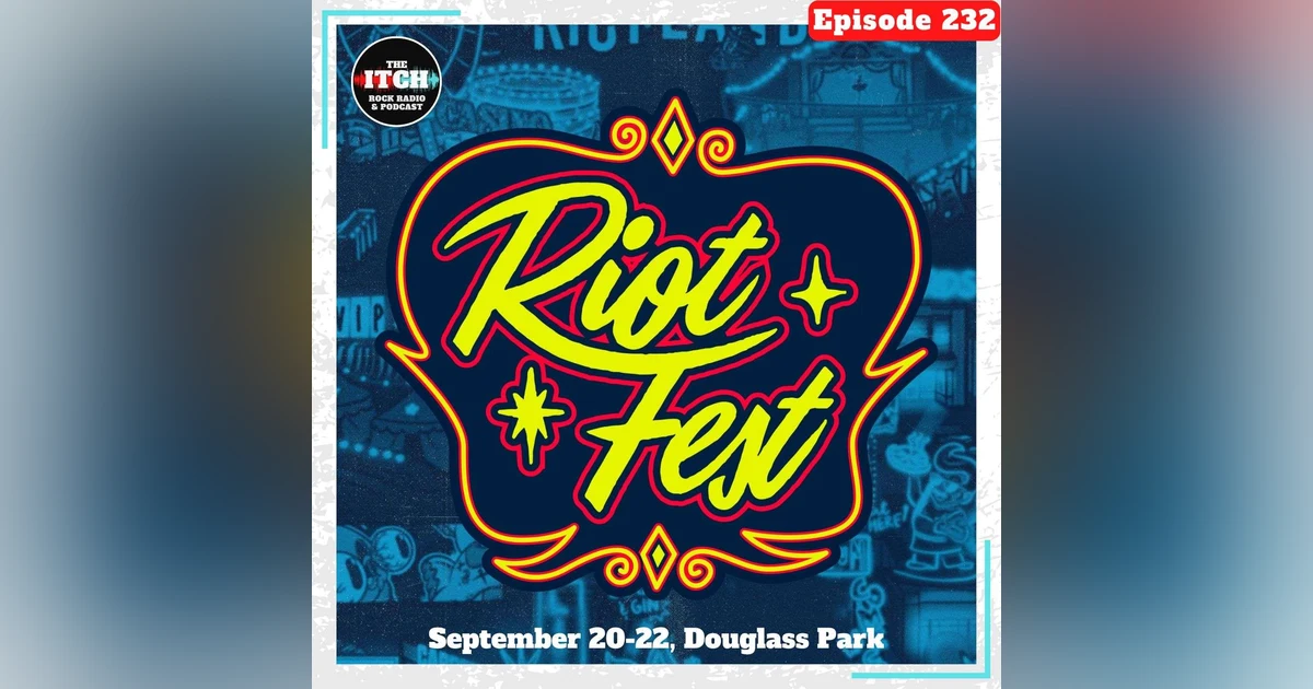 E232 Riot Fest Recap + HANS FREAKIN' ZIMMER