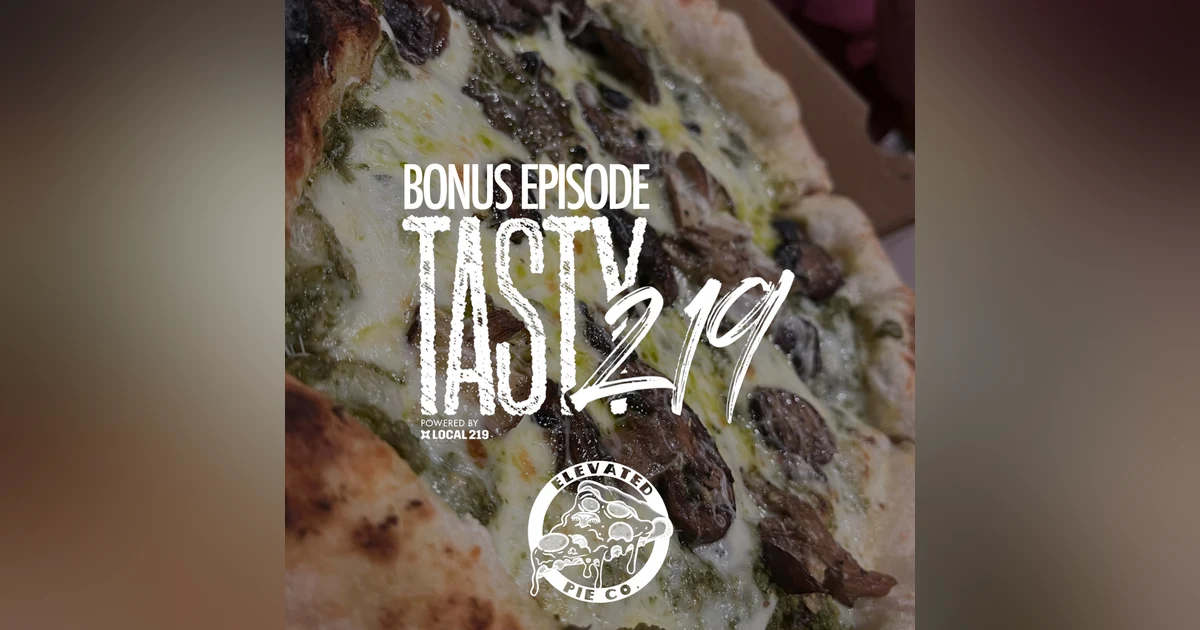 BONUS EPISODE: Elevated Pie Company