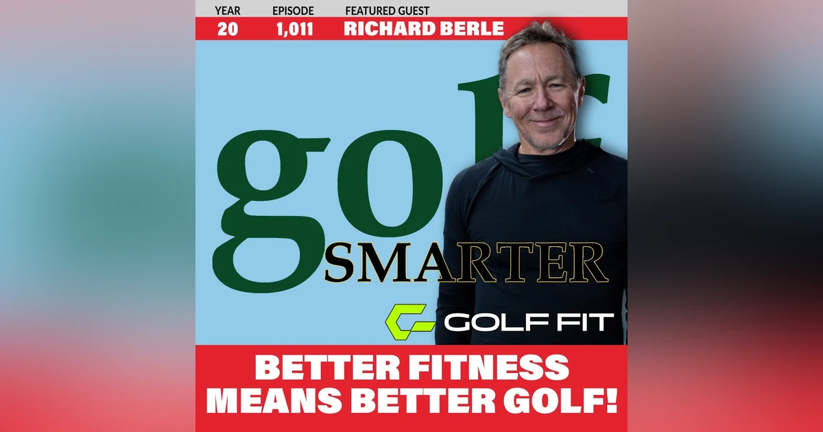 Better Fitness Means Better Golf For Your Game! with GolfFit App RichardBerle