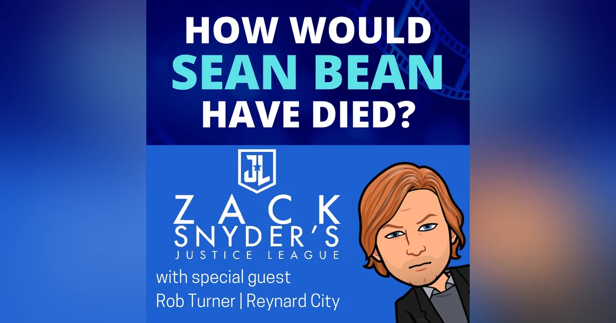 BONUS - Zack Snyder's Justice League (2021) - HWSBHD feat. Rob Turner