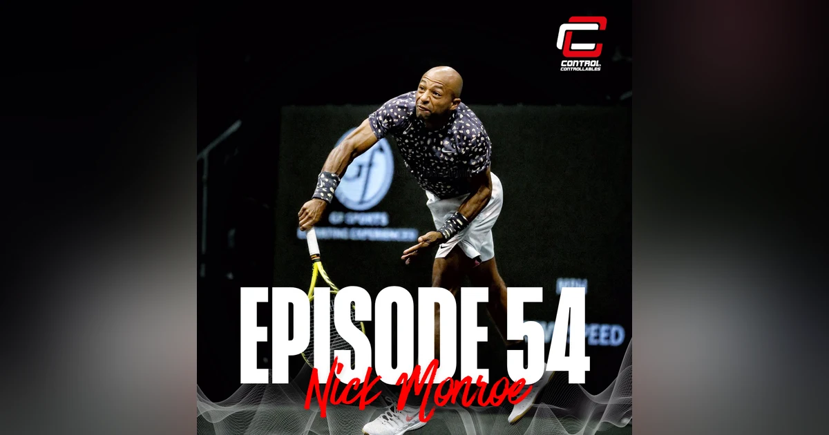 Episode 54: Nick Monroe - No stone unturned