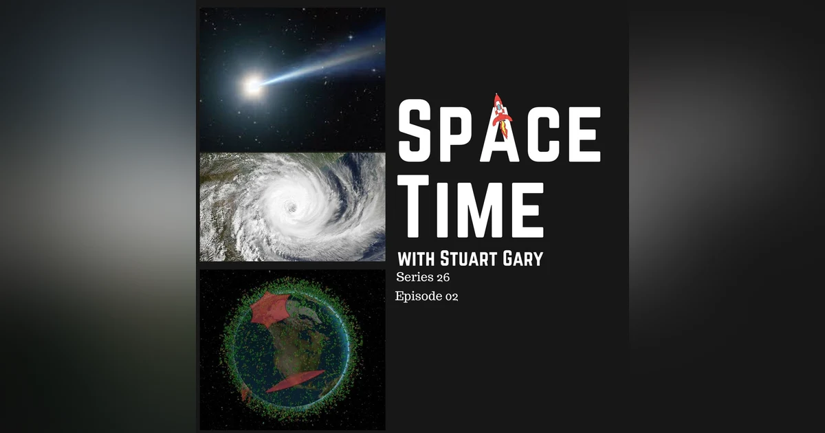 S26E02 - Where Did the First Quasars Come From? // Why the Southern Hemisphere is Stormier than the North // LeoLabs New Radar Station