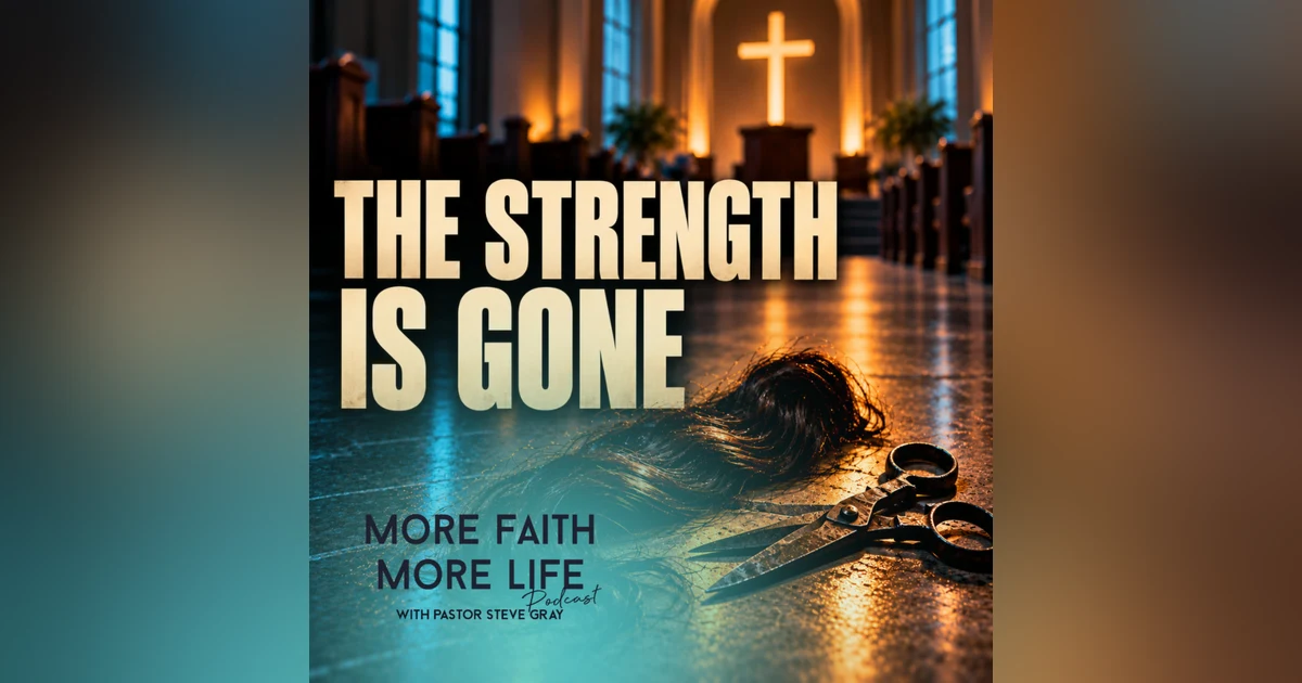 The Church Doesn’t Know Its Strength Is Gone | #176