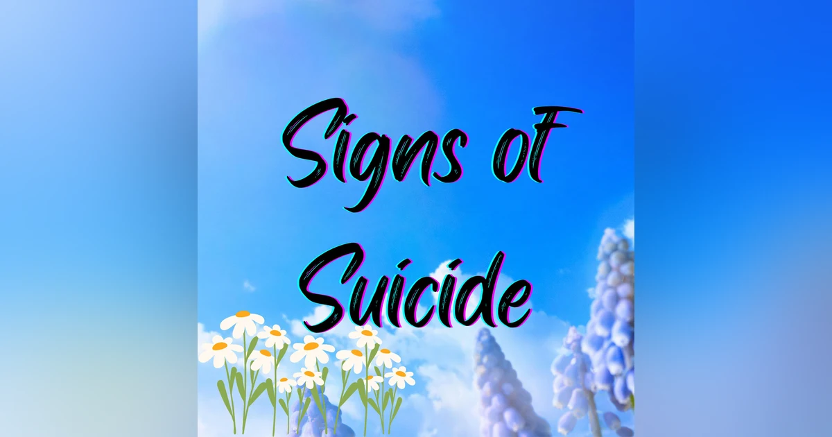 Signs of Suicide