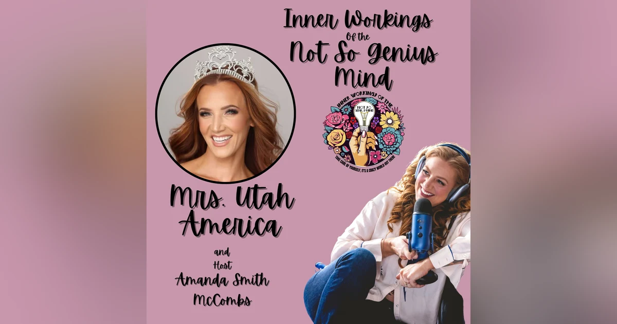 Purposeful Pageantry: More Than Meets the Sash w/ Mrs. Utah America