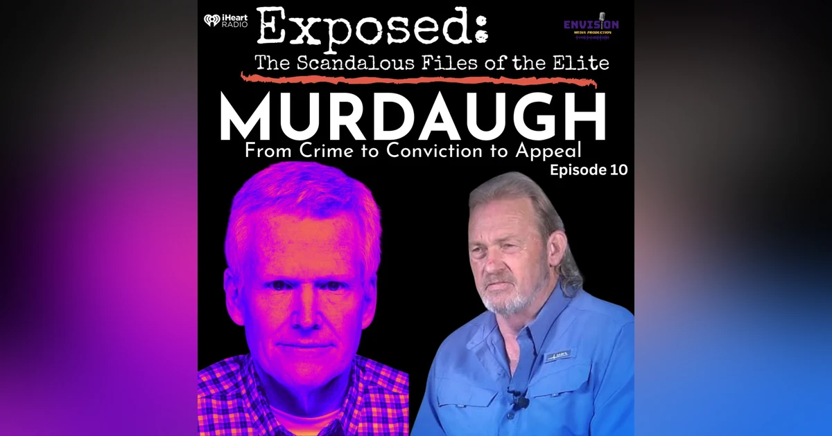 "Murdaugh” Episode Ten | The Connect