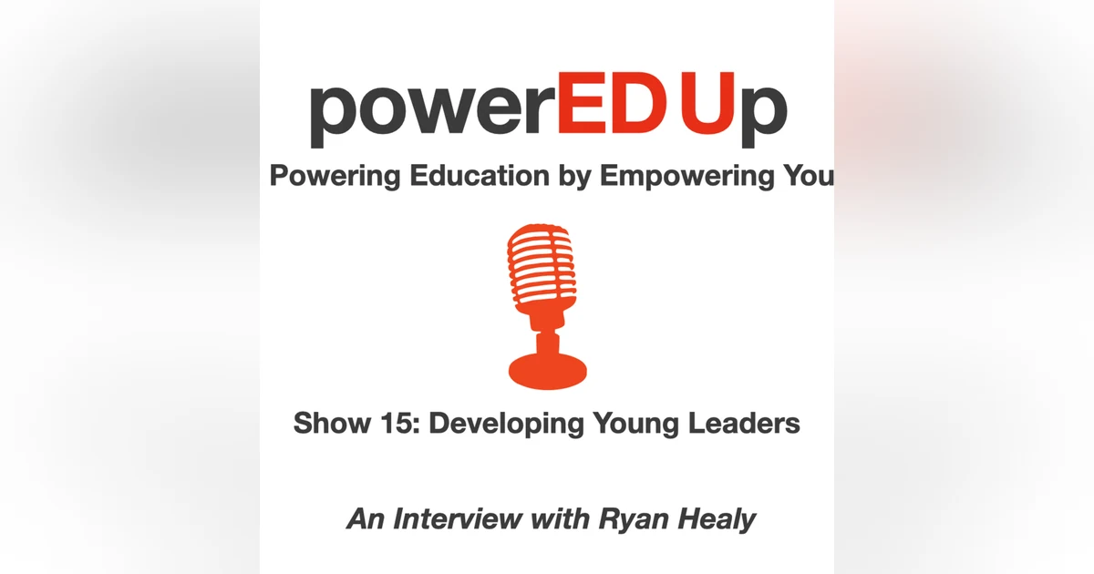 Show 15 - Developing Young Leaders