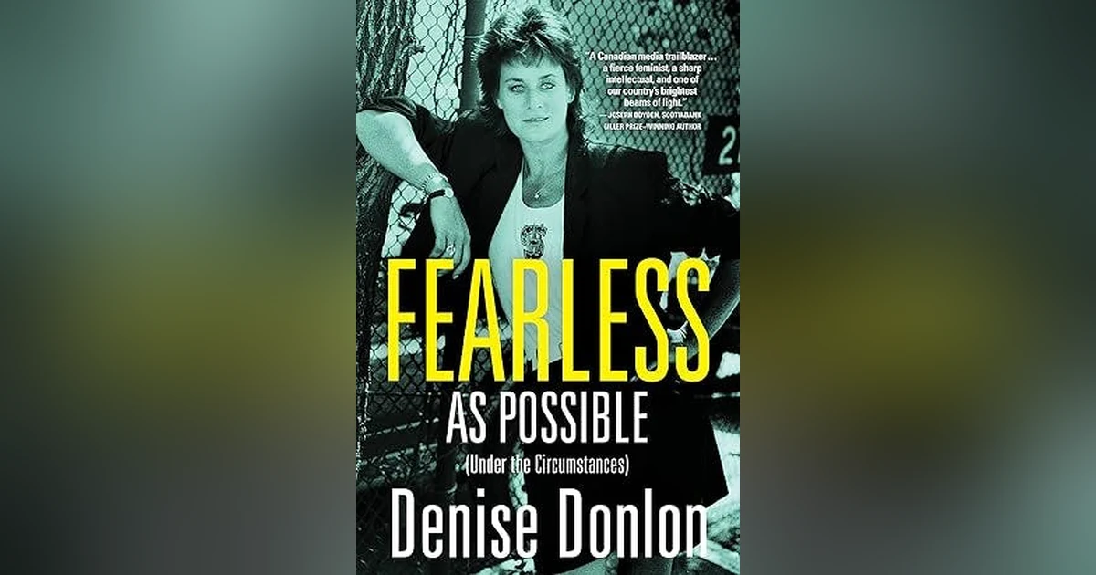 Denise Donlon, Fearless As Possible